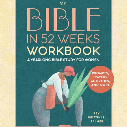 The Bible in 52 Weeks Workbook