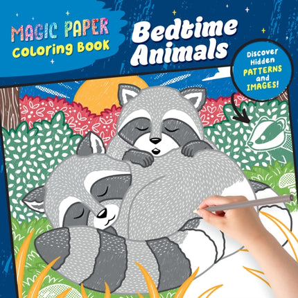 Magic Paper Coloring Book Good Night Animals