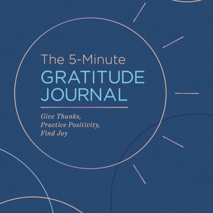 The 5Minute Gratitude Journal Deluxe Edition