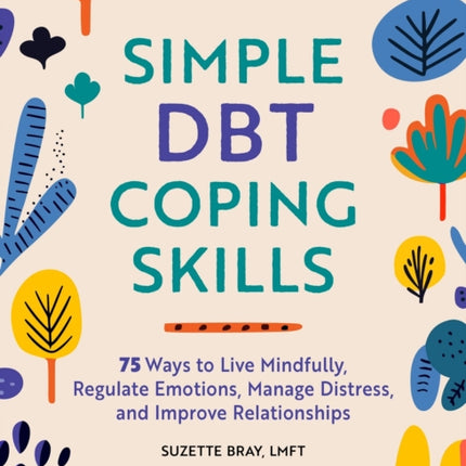Simple Dbt Coping Skills
