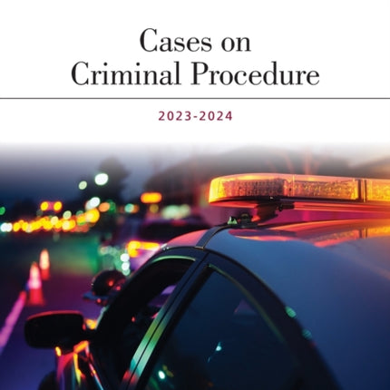 Cases on Criminal Procedure 2023-2024