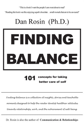 Finding Balance: 101 Concepts for Taking Better Care of Self