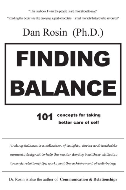 Finding Balance: 101 Concepts for Taking Better Care of Self