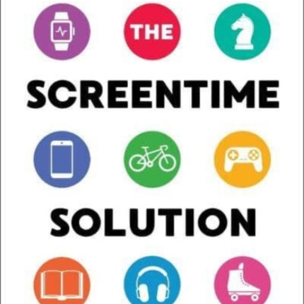 The Screentime Solution