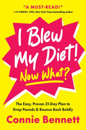 I Blew My Diet Now What