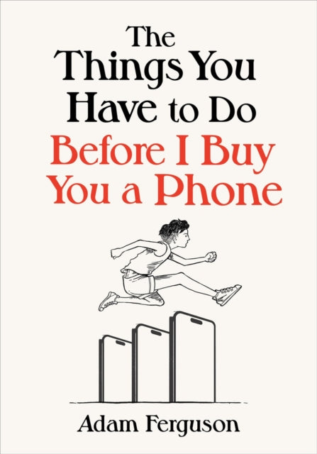 The Things You Have to Do Before I Buy You a
