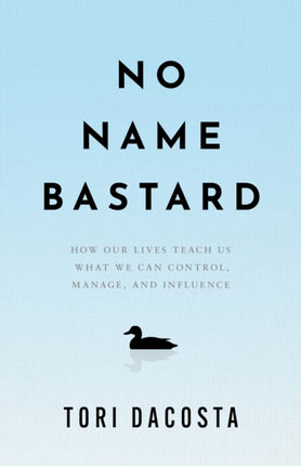 No Name Bastard
