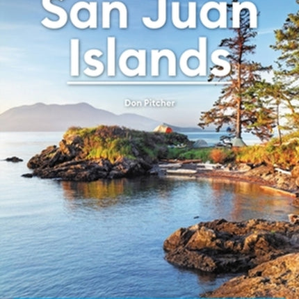 Moon San Juan Islands Seventh Edition