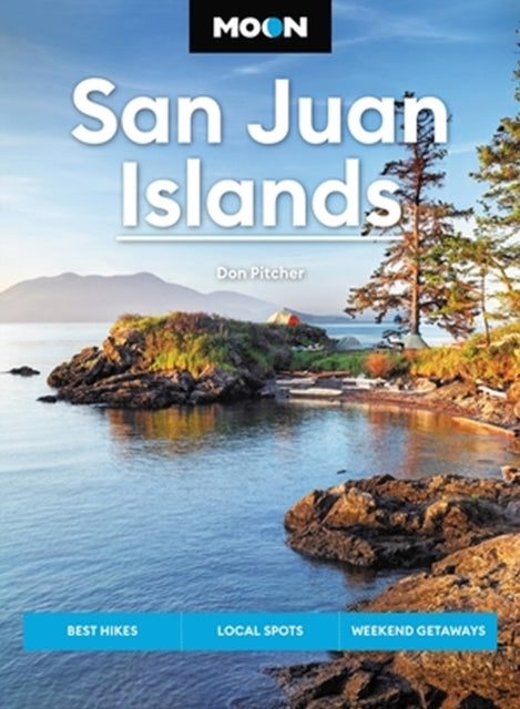 Moon San Juan Islands Seventh Edition