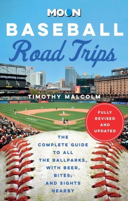 Moon Baseball Road Trips Second Edition