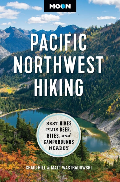 Moon Pacific Northwest Hiking Second Edition Revised