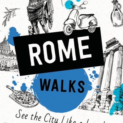 Moon Rome Walks Third Edition
