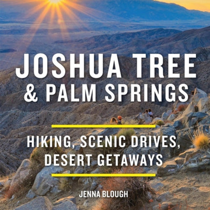 Moon Joshua Tree  Palm Springs Fourth Edition