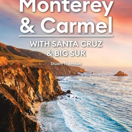 Moon Monterey  Carmel With Santa Cruz  Big Sur