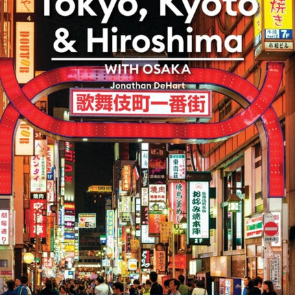 Moon Tokyo Kyoto  Hiroshima With Osaka Second Edition