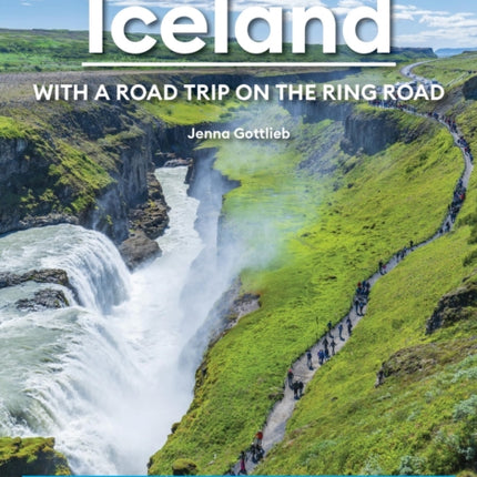 Moon Iceland With a Road Trip on the Ring Road Fifth Edition