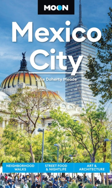 Moon Mexico City Ninth Edition