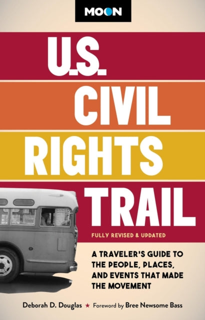 Moon U.S. Civil Rights Trail Second Edition