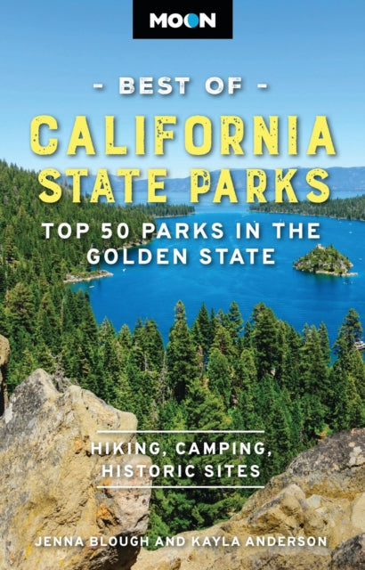 Moon Best of California State Parks First Edition