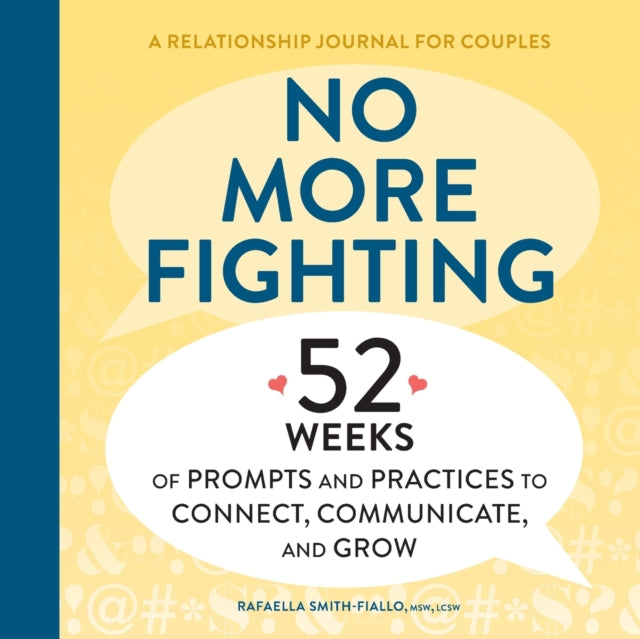 No More Fighting: A Relationship Journal for