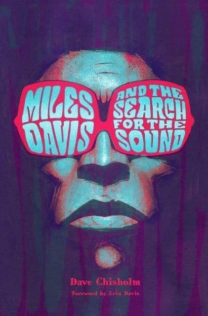 Miles Davis and the Search for the Sound