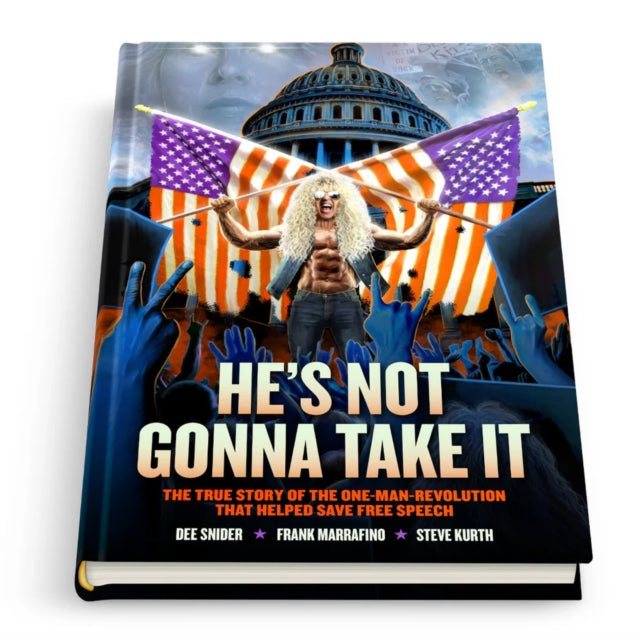 Dee Snider HES NOT GONNA TAKE IT  Deluxe Edition