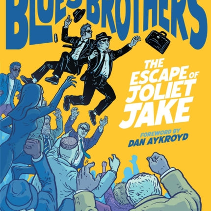 The Blues Brothers The Escape of Joliet Jake