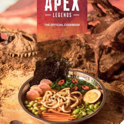 Apex Legends: The Official Cookbook 