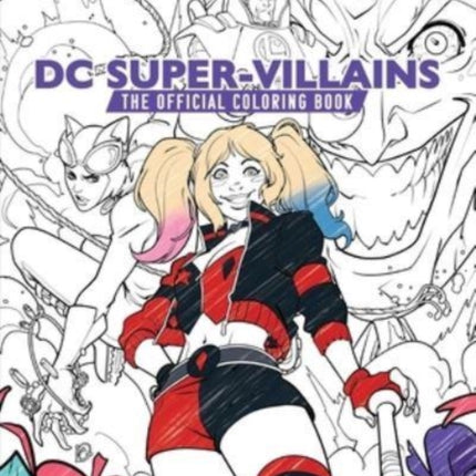 DC Super-Villains: The Official Coloring Book