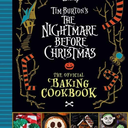 The Nightmare Before Christmas: The Official Baking Cookbook