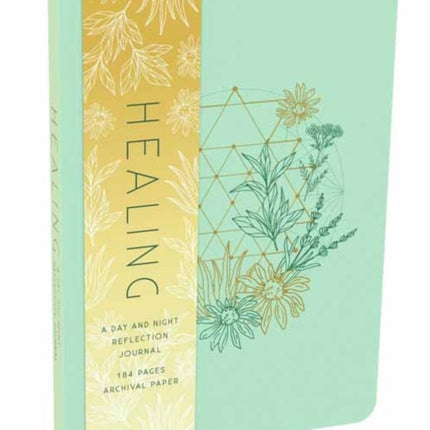 Healing: A Day and Night Reflection Journal