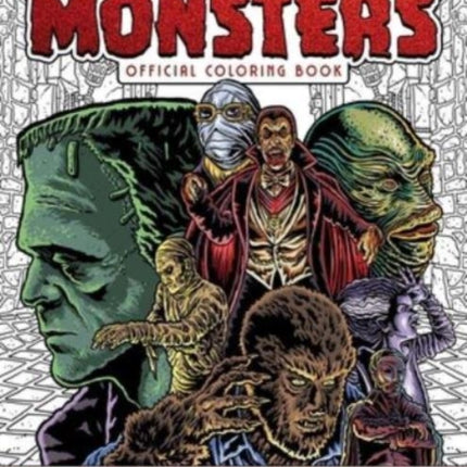 Universal Monsters The Official Coloring Book