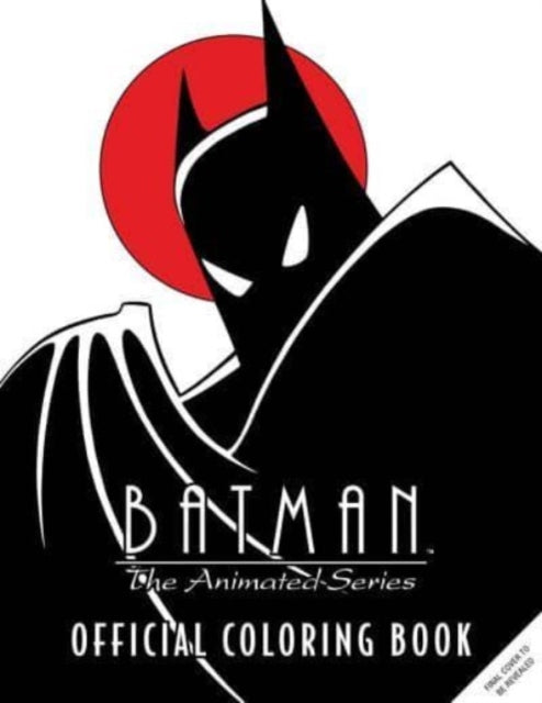 Batman The Animated Series Official Coloring Book