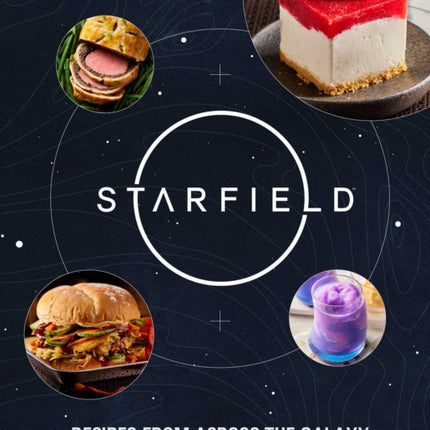 Starfield The Official Cookbook