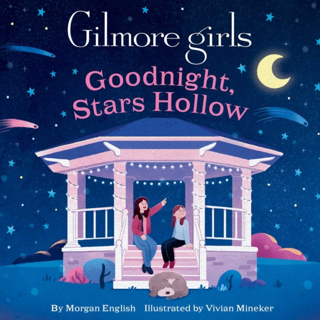 Gilmore Girls Goodnight Stars Hollow