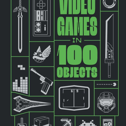 Video Games in 100 Objects