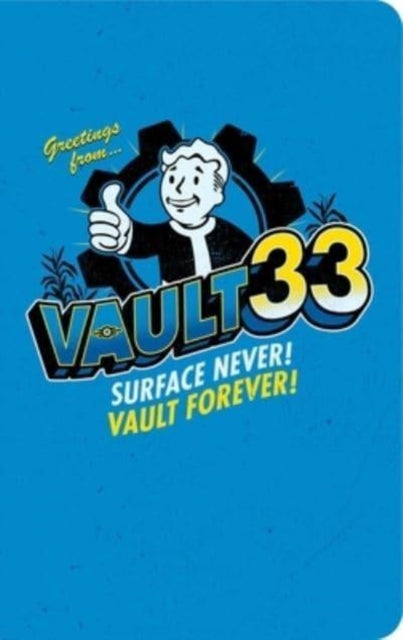 Fallout The Official Hardcover Journal of Vault