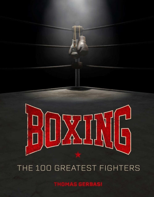 Boxing The 100 Greatest