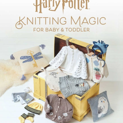 Harry Potter Knitting Magic for Baby and Toddler
