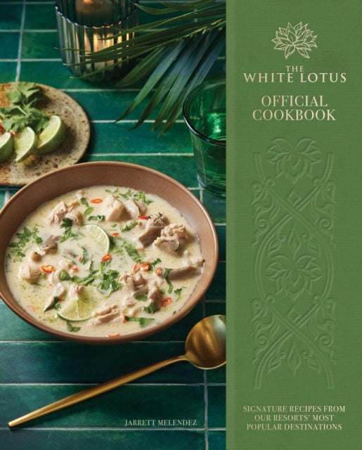 The White Lotus Cookbook Official