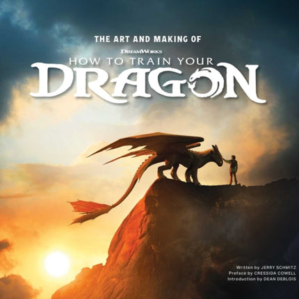 The Art and Making of How to Train Your Dragon