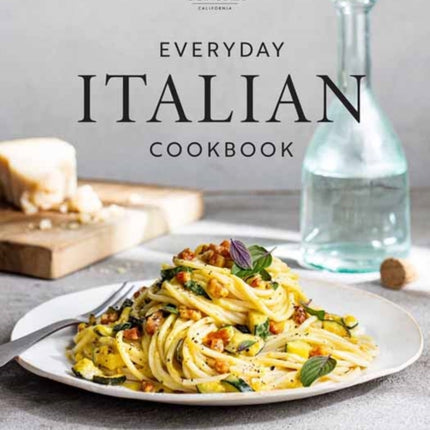 Williams Sonoma Everyday Italian: 90+ Favorite Recipes for La Cucina Italiana