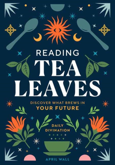 Reading Tea Leaves