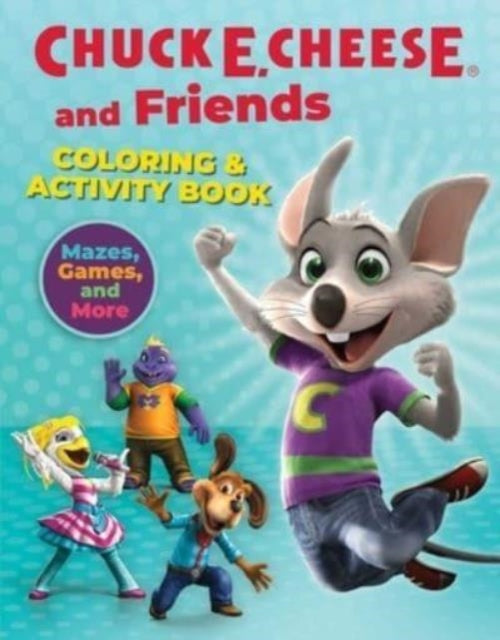 Chuck E. Cheese  Friends Coloring  Activity Book