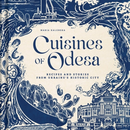 Cuisines of Odesa
