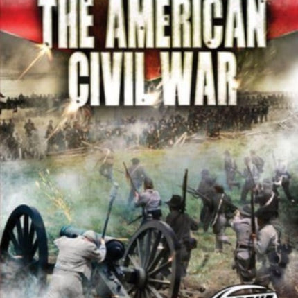 The American Civil War