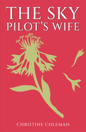 The Sky Pilot's Wife