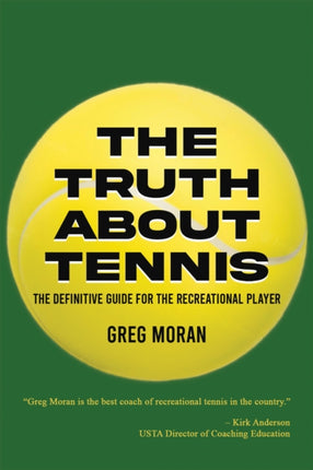 The Truth About Tennis