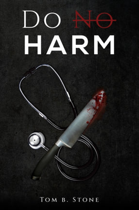 Do No Harm