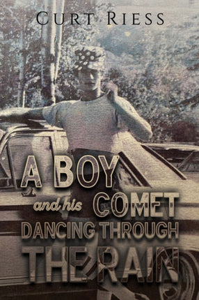A Boy and His Comet Dancing Through the Rain